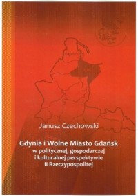Gdynia i Wolne Miasto Gdańsk w - okładka książki
