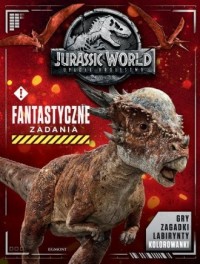 Jurassic World 2. Fantastyczne - okładka książki