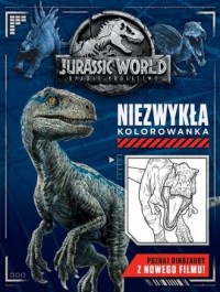 Jurassic World 2. Niezwykła kolorowanka - okładka książki