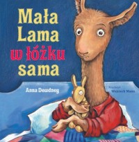 Mała Lama w łóżku sama - okładka książki