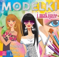 Modelki i makijaże projektuję własną - okładka książki