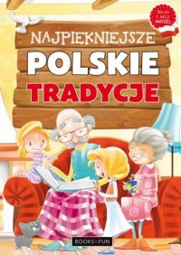 Najpiękniejsze polskie tradycje - okładka książki