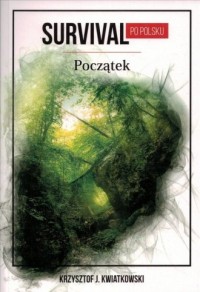 Survival po polsku. Początek - okładka książki