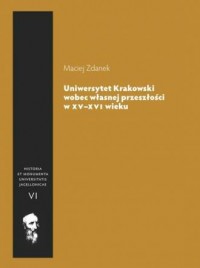 Uniwersytet Krakowski wobec własnej - okładka książki