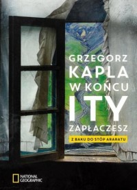 W końcu i ty zapłaczesz. Z Baku - okładka książki