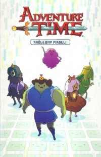 Adventure time. Królewny pikseli - okładka książki