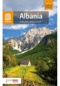 Albania. Bałkański Dziki Zachód - okładka książki