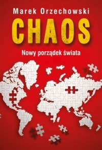 Chaos. Nowy porządek świata - okładka książki