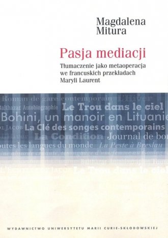 Pasja mediacji. Tłumaczenie jako - okładka książki