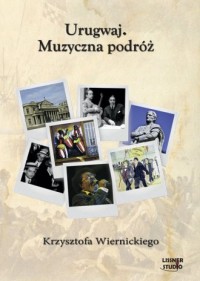 Urugwaj. Muzyczna podróż Krzysztofa - pudełko audiobooku