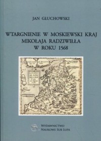 Wtargnienie w moskiewski kraj Mikołaja - okładka książki