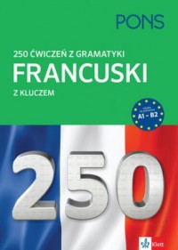 250 ćwiczeń z gramatyki. Francuski - okładka podręcznika