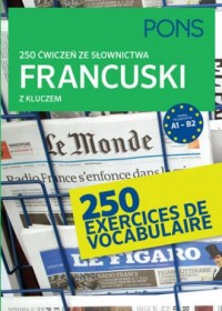 250 ćwiczeń ze słownictwa. Francuski - okładka podręcznika