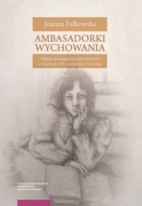 Ambasadorki wychowania - okładka książki