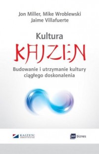 Kultura Kaizen. Budowanie i utrzymanie - okładka książki