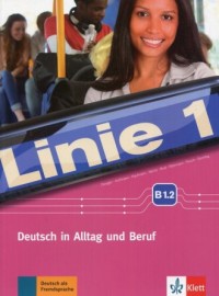 Linie 1 Deutsch in Alltag und Beruf - okładka podręcznika