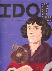 Mikołaj Kopernik seria Idol - okładka książki