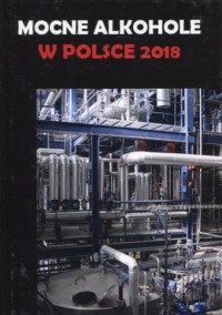 Mocne alkohole w Polsce 2018 - okładka książki
