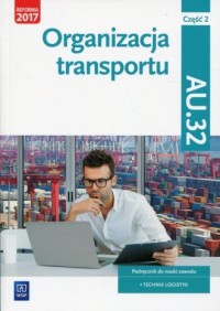 Organizacja transportu cz. 2. Podręcznik - okładka podręcznika