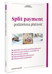 Split payment - podzielona płatbość - okładka książki