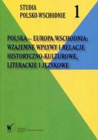 Polska - Europa Wschodnia Wzajemne - okładka książki