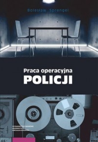 Praca operacyjna Policji - okładka książki