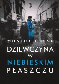 Dziewczyna w niebieskim płaszczu - okładka książki