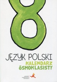 Język polski. Kalendarz ósmoklasisty - okładka podręcznika