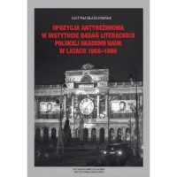 Opozycja antyreżimowa w Instytucie - okładka książki