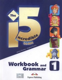 The Incredible 5 Team 1 Workbook - okładka podręcznika