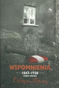 Wspomnienia 1847-1928 cz. 2 - okładka książki