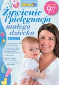 Żywienie i pielęgnacja małego dziecka - okładka książki