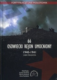 66 Osowiecki rejon umocniony 1940-1941. - okładka książki