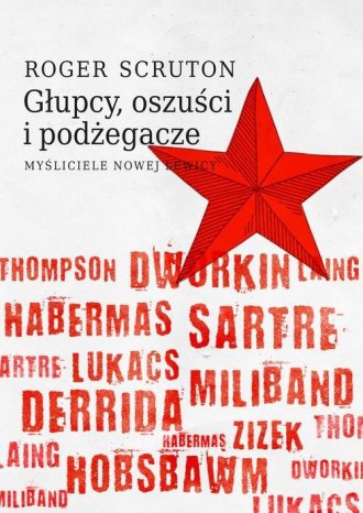 powiększ Głupcy, oszuści i podżegacze. Myśliciele - okładka książki