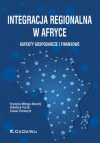 Integracja regionalna w Afryce. - okładka książki