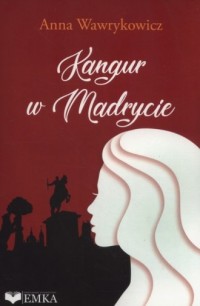 Kangur w Madrycie - okładka książki