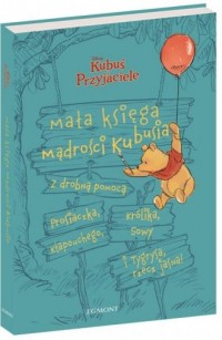 Mała księga mądrości Kubusia - okładka książki