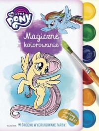 My Little Pony. Magiczne kolorowanie - okładka książki