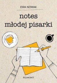 Notes młodej pisarki - okładka książki