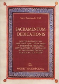 Sacramentum dedicationis. Obrzęd - okładka książki