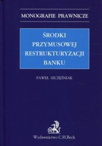 Środki przymusowej restrukturyzacji - okładka książki