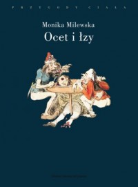 Ocet i łzy. Terror Wielkiej Rewolucji - okładka książki