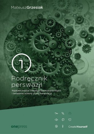 powiększ Podręcznik perswazji. Najskuteczniejsze - okładka książki