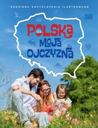 Polska moja ojczyzna. Rodzinna - okładka książki