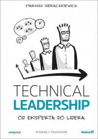 Technical Leadership. Od eksperta - okładka książki