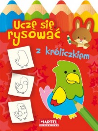 Uczę się rysować z króliczkiem - okładka książki