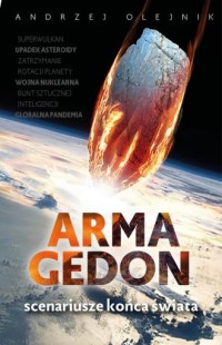 Armagedon. Scenariusze końca świata - okładka książki