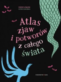 Atlas zjaw i potworów z całego - okładka książki
