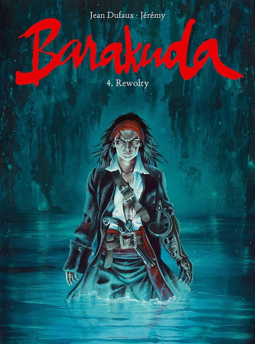 Barakuda 4. Rewolty - okładka książki
