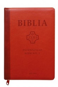 Biblia Pierwszego Kościoła ceglasta - okładka książki
